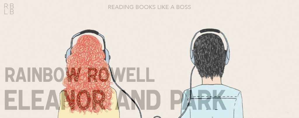 Review - Eleanor & Park by Rainbow Rowell