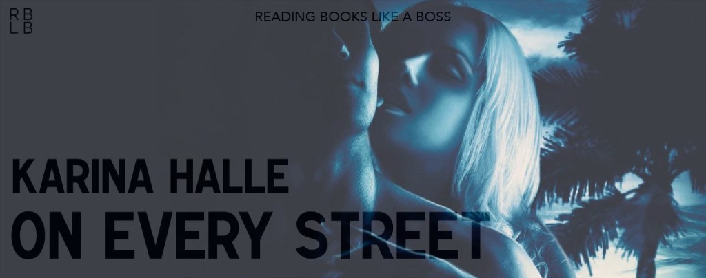 Review - On Every Street by Karina Halle