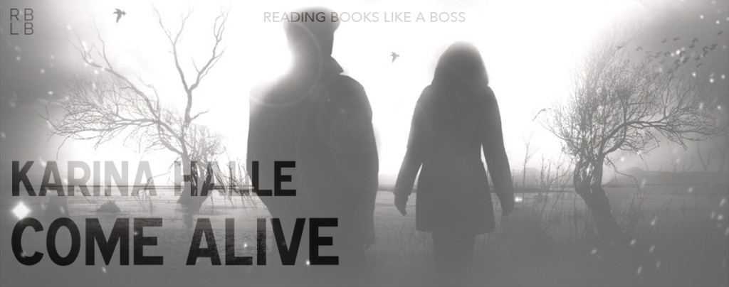Review - Come Alive by Karina Halle