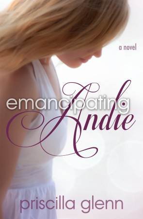 Book Review – Emancipating Andie by Priscilla Glenn