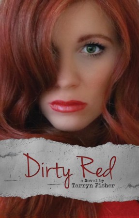 Book Review – Dirty Red by Tarryn Fisher