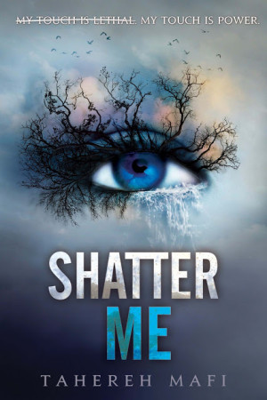 Book Review — Shatter Me by Tahereh Mafi