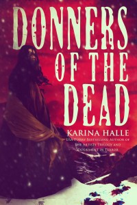 Donners of the Dead by Karina Halle
