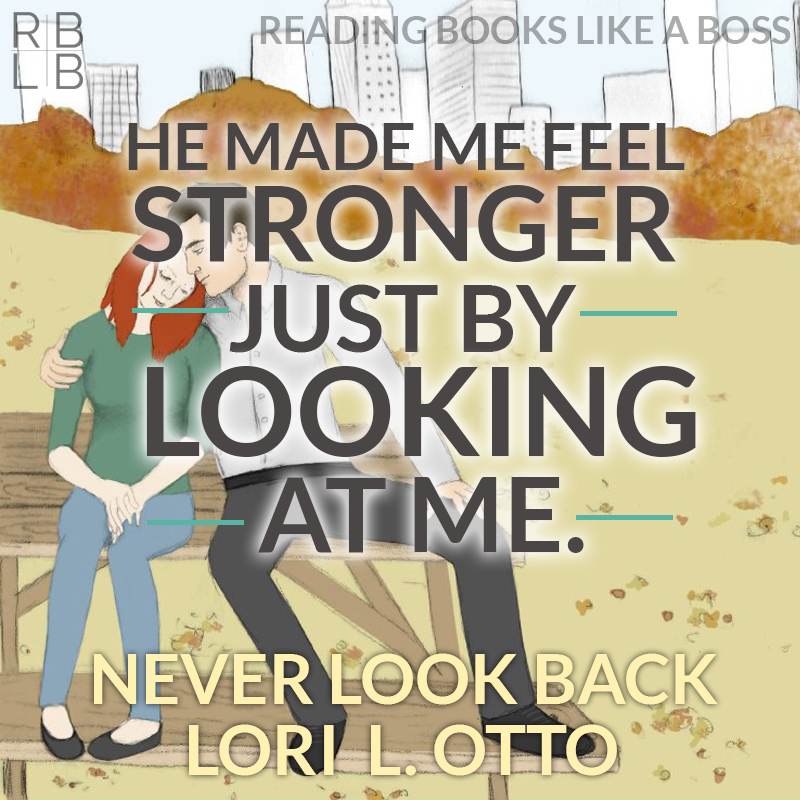 Never Look Back by Lori L. Otto Promo