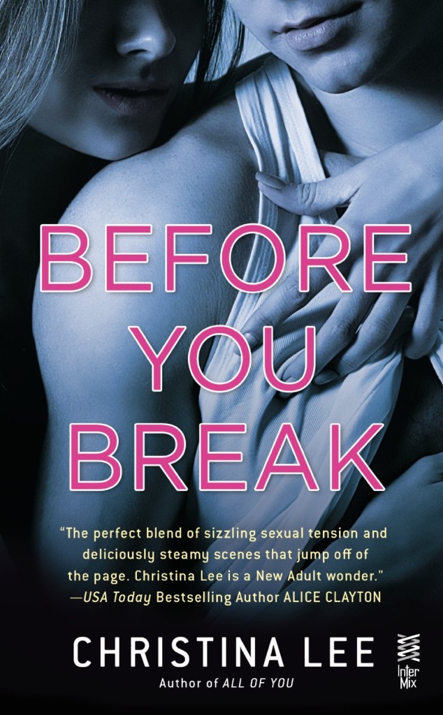 Before You Break by Christina Lee