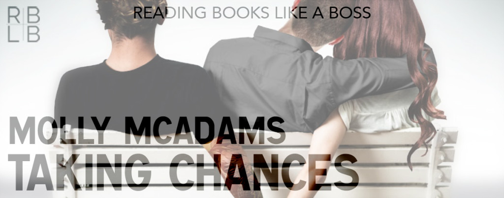 Review — Taking Chances by Molly McAdams