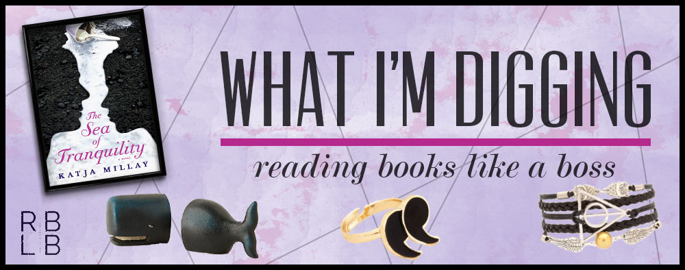 What I’m Digging #3 — The Sea of Tranquility by Katja Millay