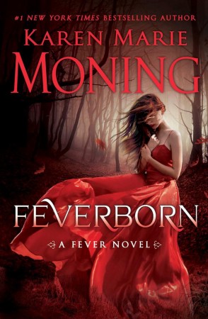 Book Review – Feverborn by Karen Marie Moning