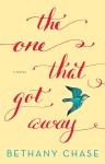 The One That Got Away by Bethany Chase