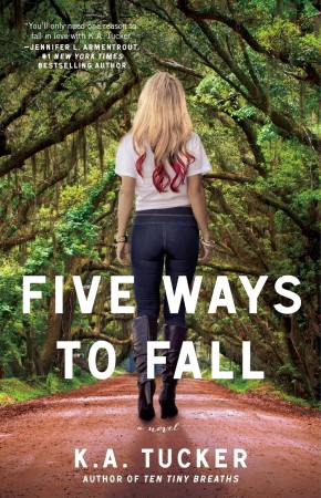 Book Review – Five Ways to Fall by K.A. Tucker