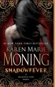 Review — Shadowfever by Karen Marie Moning