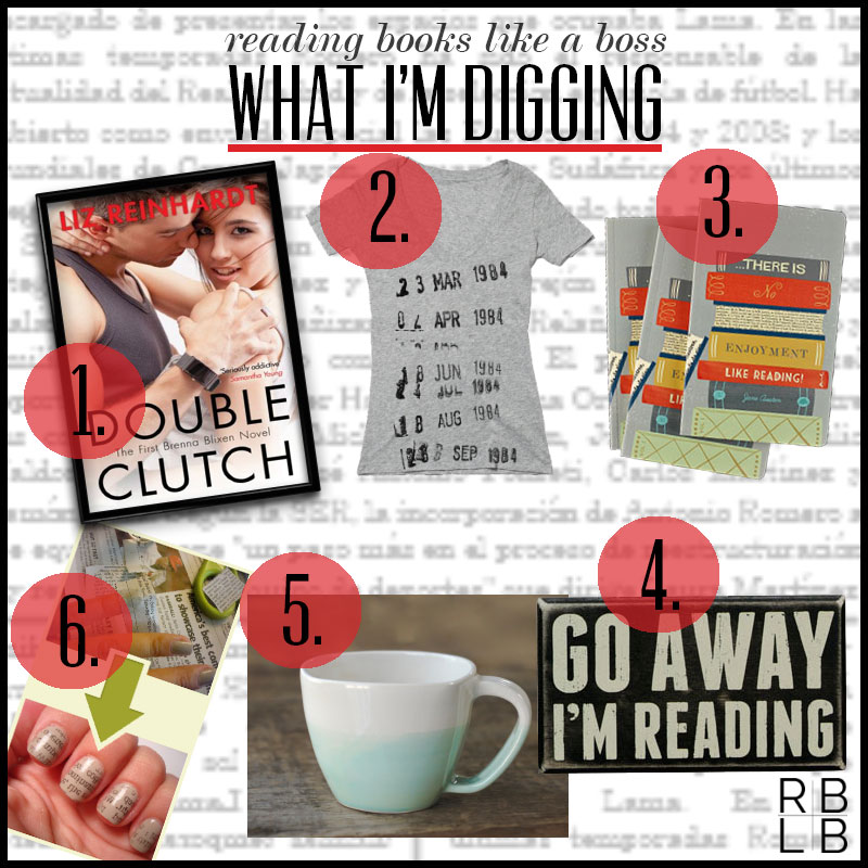 What I'm Digging #8: Double Clutch by Liz Reinhardt