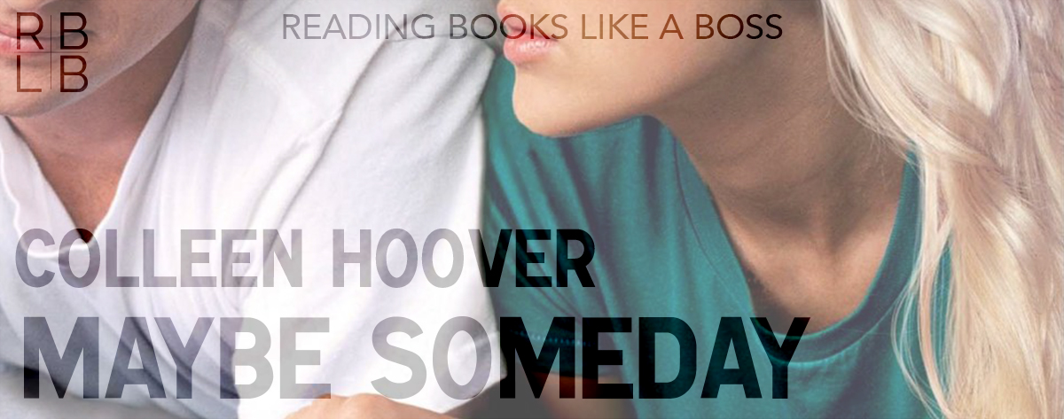 Audiobook Review — Maybe Someday by Colleen Hoover