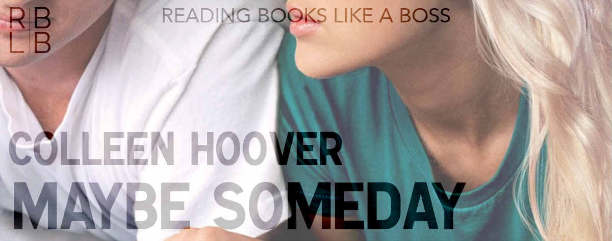 Maybe Someday, Colleen Hoover