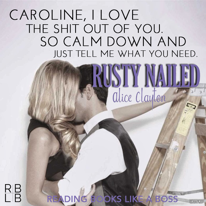 Review — Rusty Nailed by Alice Clayton