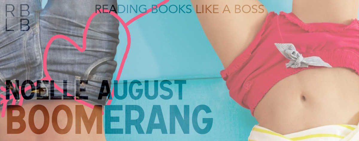 Book Review — Boomerang by Noelle August