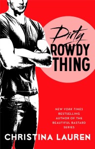 Waiting on Wednesday #14 — Dirty Rowdy Thing by Christina Lauren