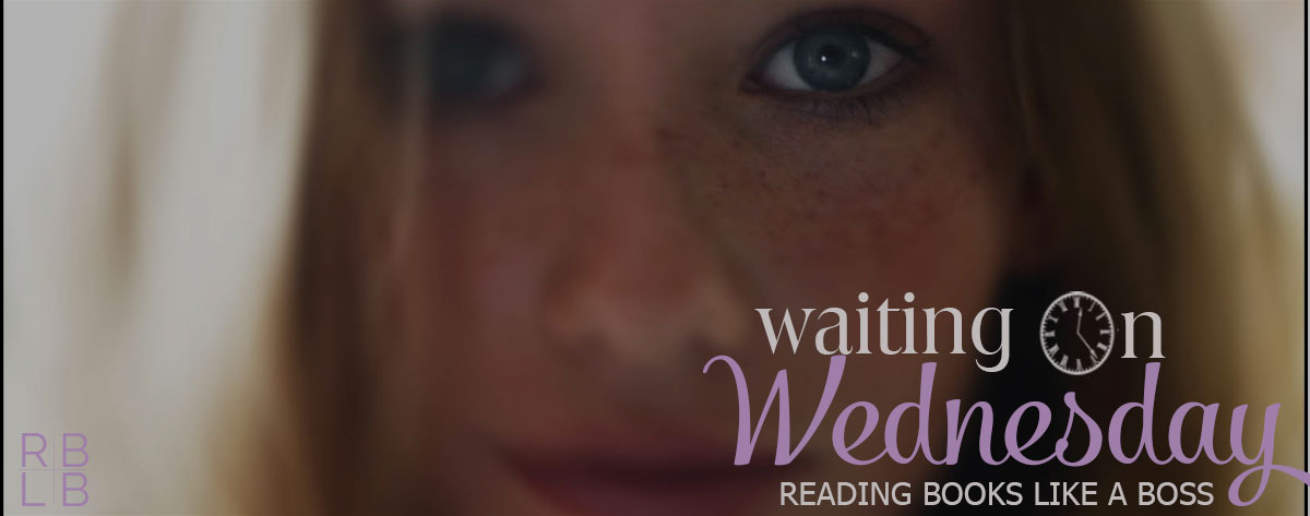 Waiting on Wednesday #13 — Remember by Eileen Cook