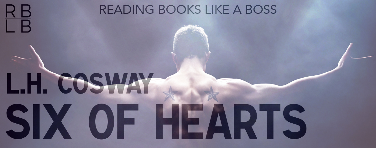 Book Review & Author Interview — Six of Hearts by L.H. Cosway