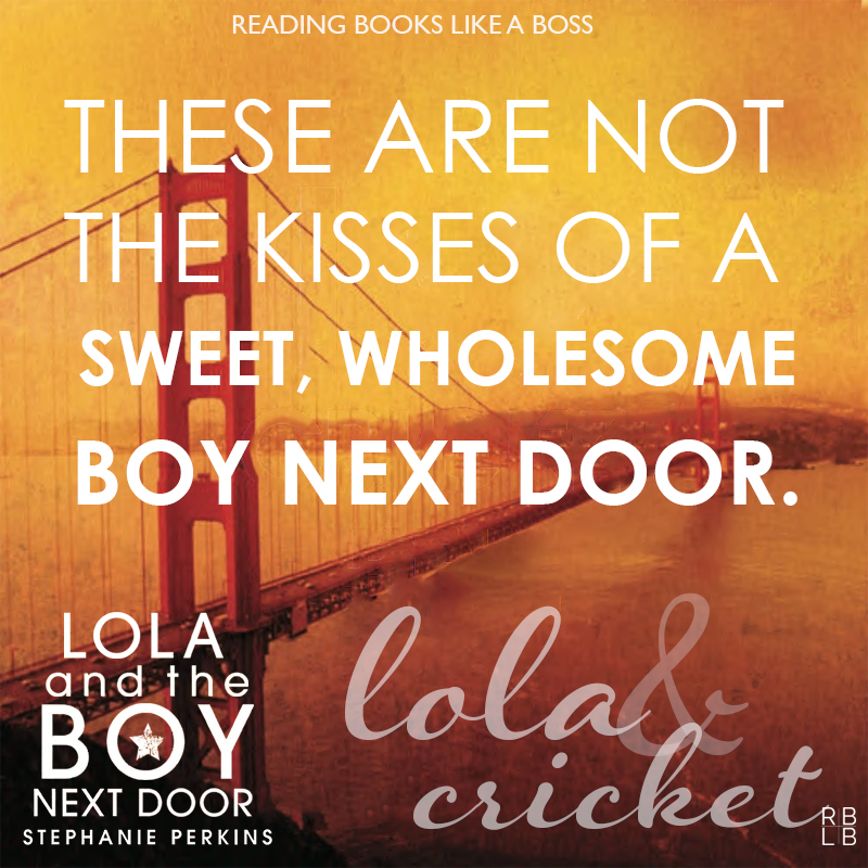 Lola and the Boy Next Door by Stephanie Perkins