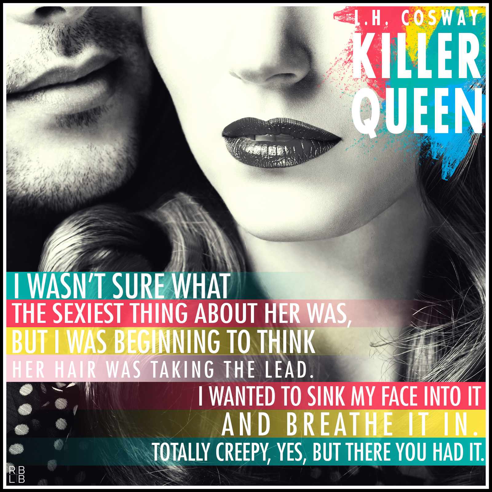 Killer Queen by L.H. Cosway