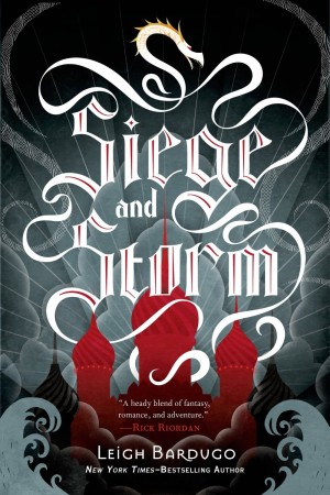 Book Review – Siege and Storm by Leigh Bardugo