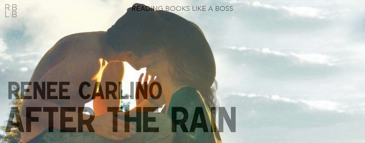 Book Review — After the Rain by Renée Carlino