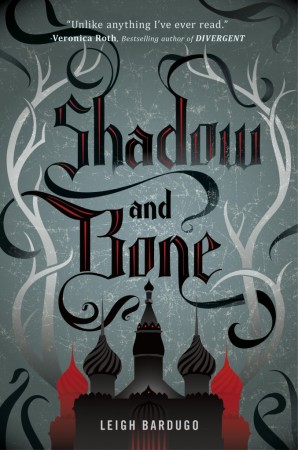 Book Review — Shadow and Bone by Leigh Bardugo