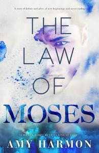 The Law of Moses by Amy Harmon