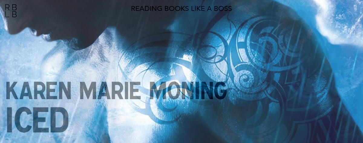 Book Review and Conversation — Iced by Karen Marie Moning