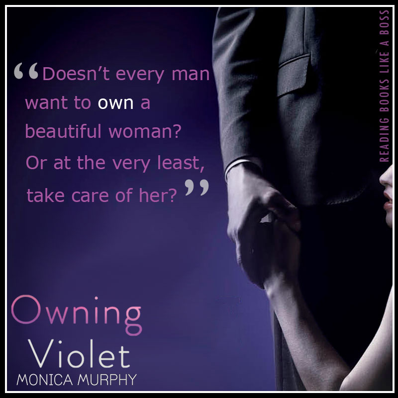 Owning VIolet by Monica Murphy