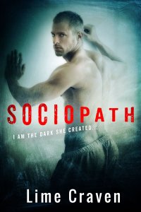 Sociopath by Lime Craven