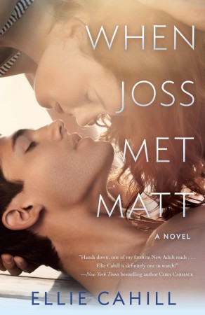 Book Review — When Joss Met Matt by Ellie Cahill