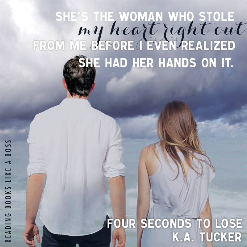 Four Seconds to Lose by K.A. Tucker