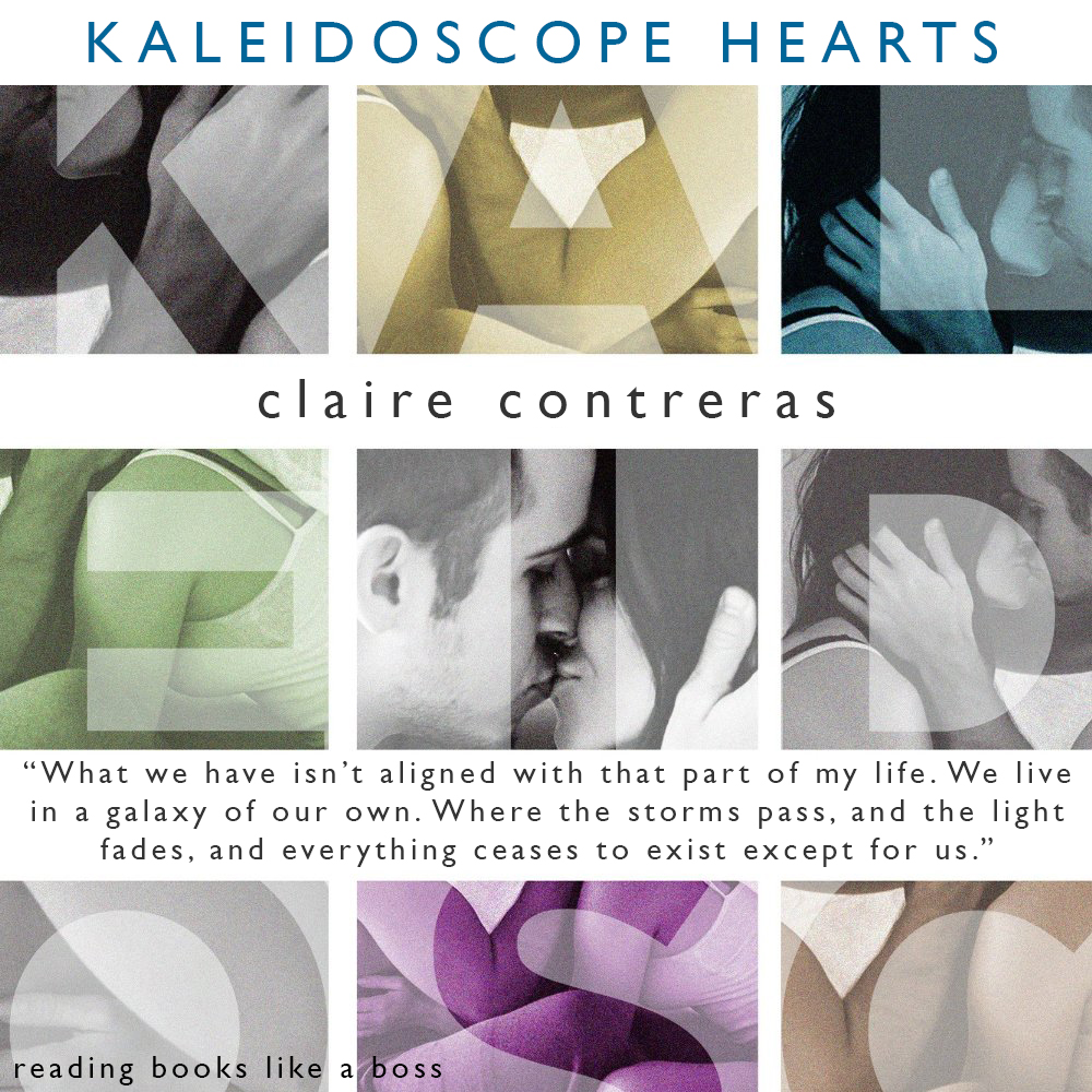 Kaleidoscope Hearts by Claire Contreras Book Review