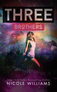 Three Brothers by Nicole Williams