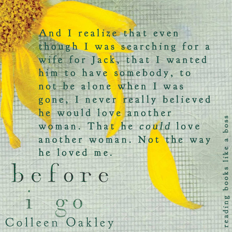 Before I Go by Colleen Oakley