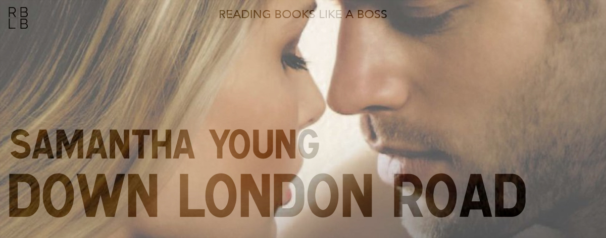 Book Review – Down London Road by Samantha Young