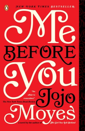 Book Review – Me Before You by Jojo Moyes