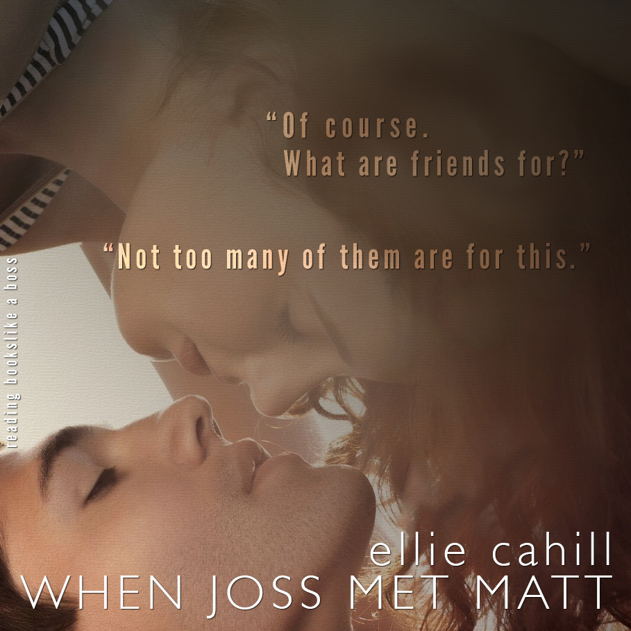 When Joss Met Mat by Ellie Cahill