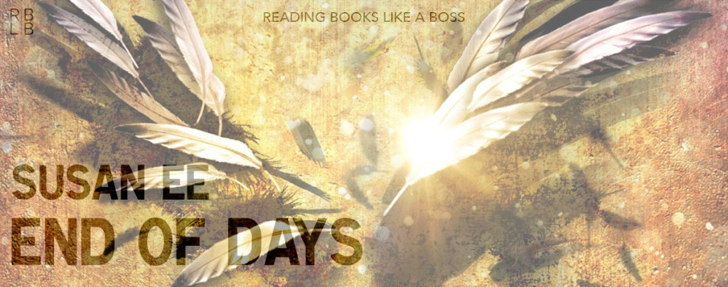 Book Review - End of Days by Susan Ee