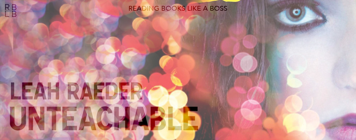 Audiobook Review – Unteachable by Leah Raeder