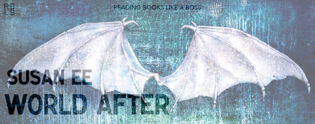 Book Review - World After by Susan Ee