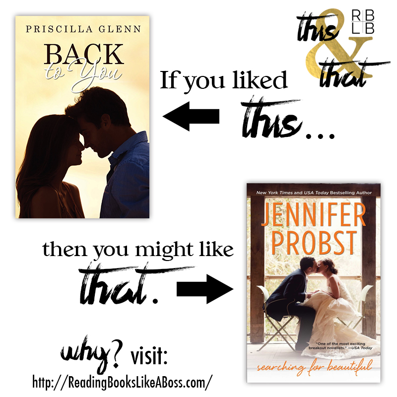 Back to You by Priscilla Glenn and Searching For Beautiful by Jennifer Probst