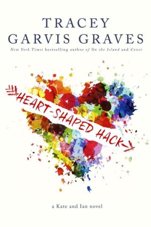 Book Review – Heart-Shaped Hack by Tracey Garvis Graves