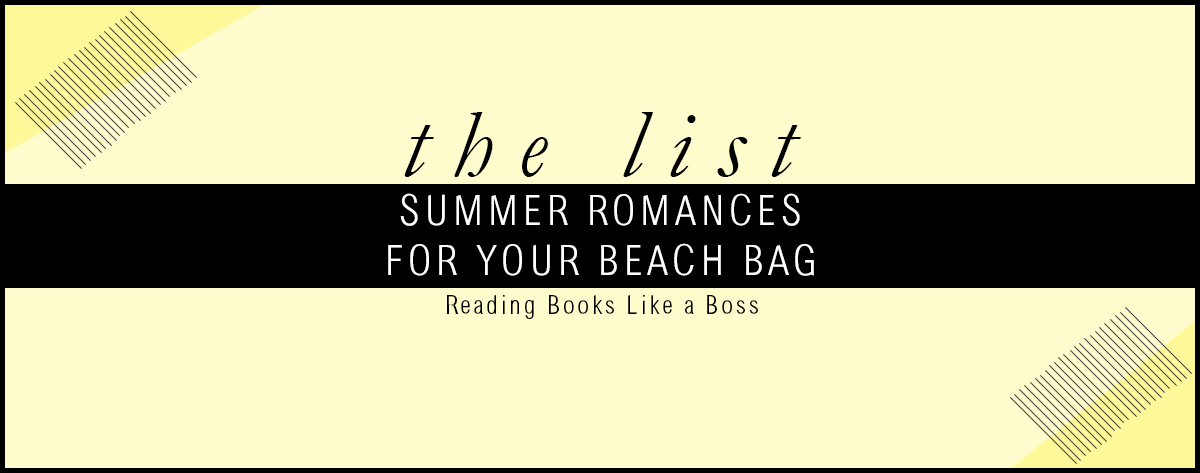 The List – 2015 Summer Romances for Your Beach Bag
