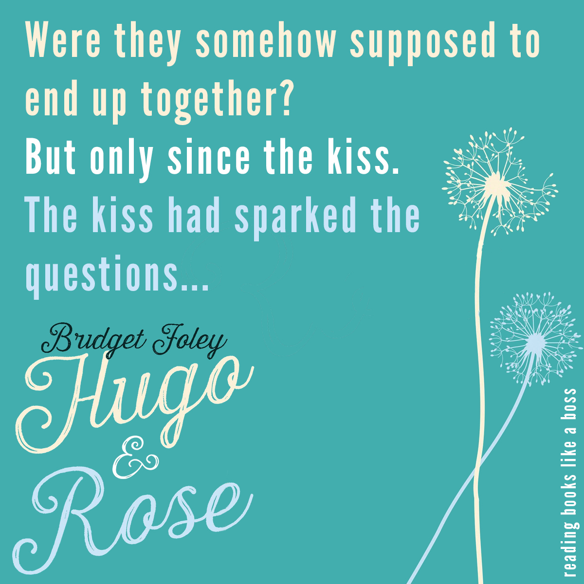 Hugo & Rose by Bridget Foley