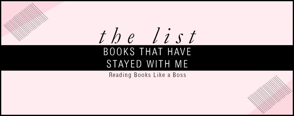 The List - Books That Have Stayed With Me