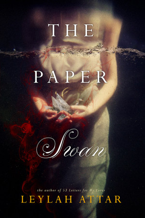 Book Review – The Paper Swan by Leylah Attar
