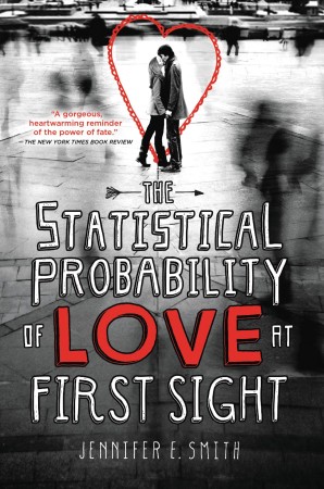 Book Review – The Statistical Probability of Love at First Sight by Jennifer E. Smith